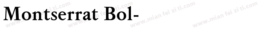 Montserrat Bol字体转换